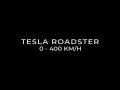 Tesla Roadster accelerates from 0 to 400 km / h